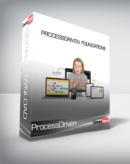 ProcessDriven - ProcessDriven Foundations