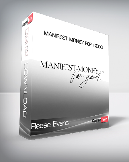 Reese Evans - Manifest Money For Good