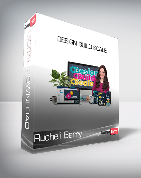 Rucheli Berry - Design Build Scale