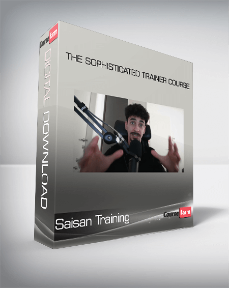 Saisan Training - The Sophisticated Trainer Course