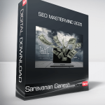Saravanan Ganesh - SEO Mastermind 2025