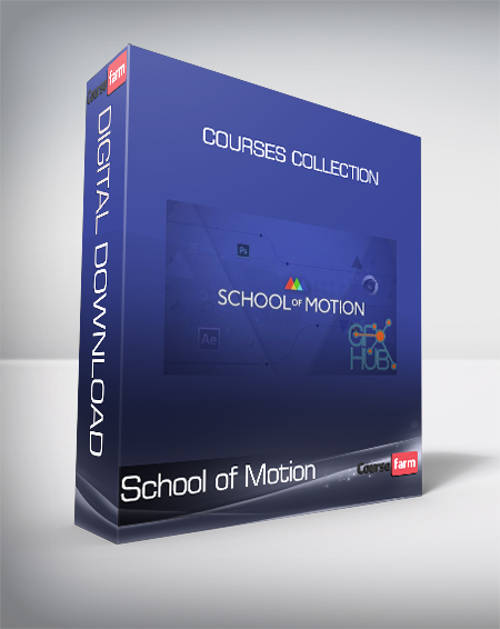 School of Motion - Courses Collection