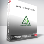 StratagemTrade - Which Strategy When