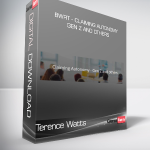 Terence Watts - BWRT - Claiming Autonomy - Gen Z and others