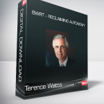 Terence Watts - BWRT - Reclaiming Autonomy