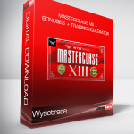 Wysetrade - Masterclass VIII + Bonuses + Trading Xcelerator