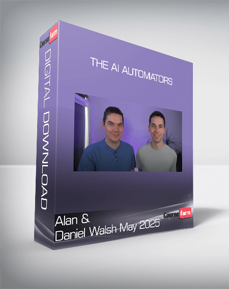 Alan and Daniel Walsh May 2025 - The AI Automators