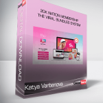 Katya Varbanova - 20K Nation Membership The Viral Bundles System