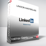 LinkedIn Masterclass – Vaibhav Sisinty