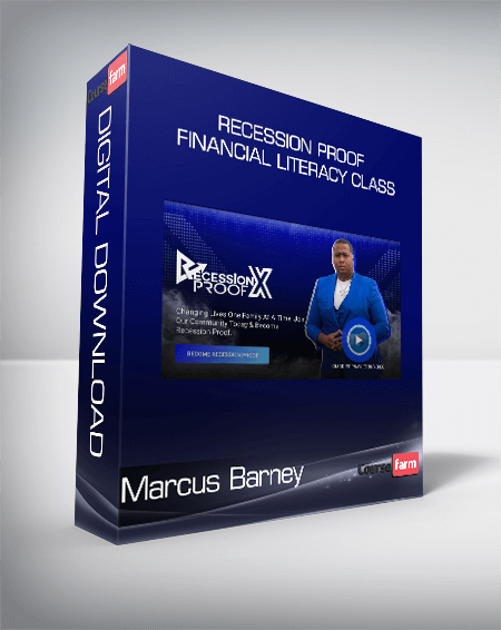 Marcus Barney - Recession Proof Financial Literacy Class