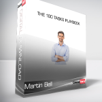 Martin Bell - The 100 Tasks Playbook