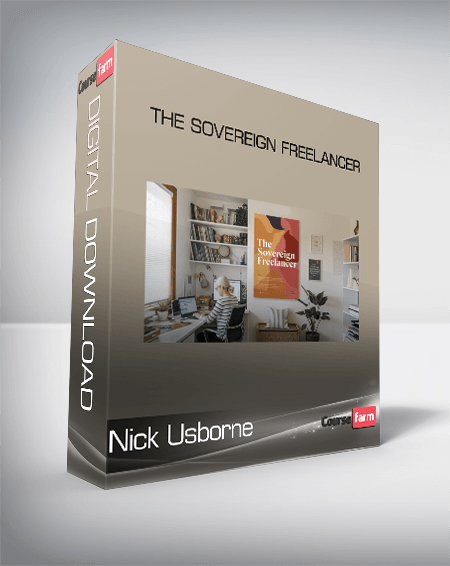 Nick Usborne - The Sovereign Freelancer