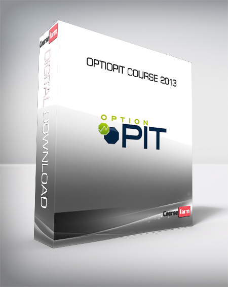 OptioPit Course 2013