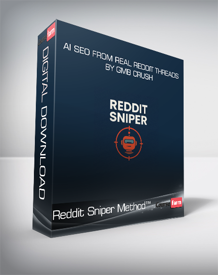 Reddit Sniper Method™ - AI SEO from Real Reddit Threads by GMB Crush