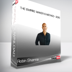 Robin Sharma - The Empire Maker-s Method - 2020