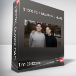 Tim Grittani - $1,500 To 1 Million In 3 Years