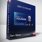 Tom Bilyeu - Zero To Founder