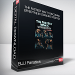 BJJ Fanatics - The Fastest Way To Becoming Effective In Standing Position
