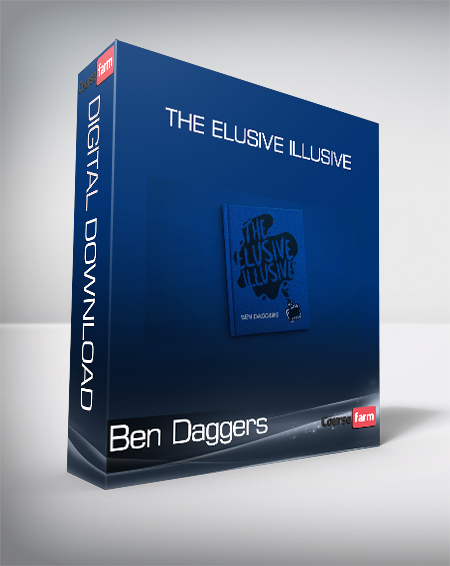 Ben Daggers - The Elusive Illusive