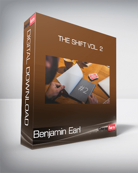 Benjamin Earl - The Shift Vol. 2