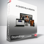 BeyondEdge - Ai Short-Film Creation