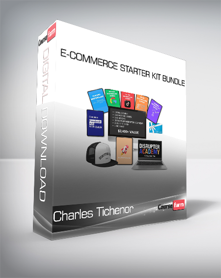 Charles Tichenor - E-Commerce Starter Kit Bundle