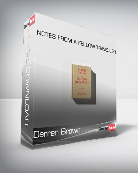 Derren Brown - Notes From a Fellow Traveller