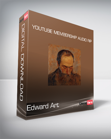 Edward Art - Youtube Membership Audio Rip