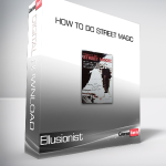 Ellusionist - How to do Street Magic