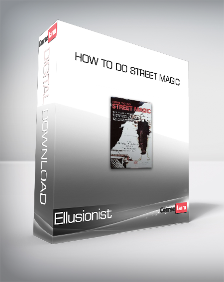 Ellusionist - How to do Street Magic