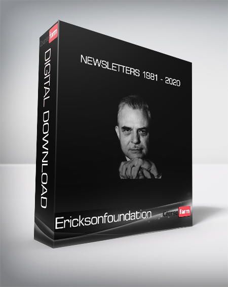 Ericksonfoundation - newsletters 1981 - 2020