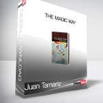 Juan Tamariz - The Magic Way