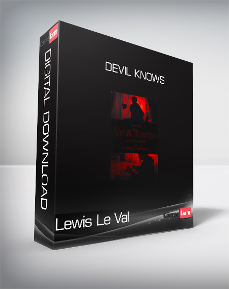 Lewis Le Val - Devil Knows