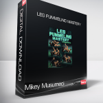 Mikey Musumeci - Leg Pummeling Mastery
