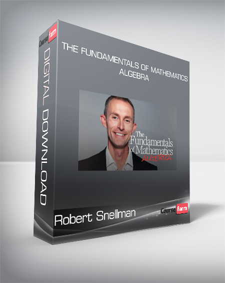 Peterson Academy - Robert Snellman - The Fundamentals of Mathematics - Algebra