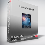 Richard Mark & Marc Salem - It’s Only a Dream