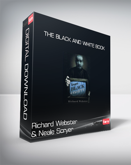 Richard Webster & Neale Scryer - The Black and White Book