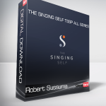 Robert Sussuma - The Singing Self TSSP All Series