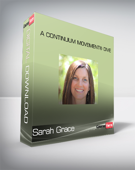 Sarah Grace - A Continuum Movement® Dive