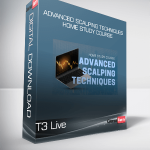 T3 Live - Advanced Scalping Techniques Home Study Course