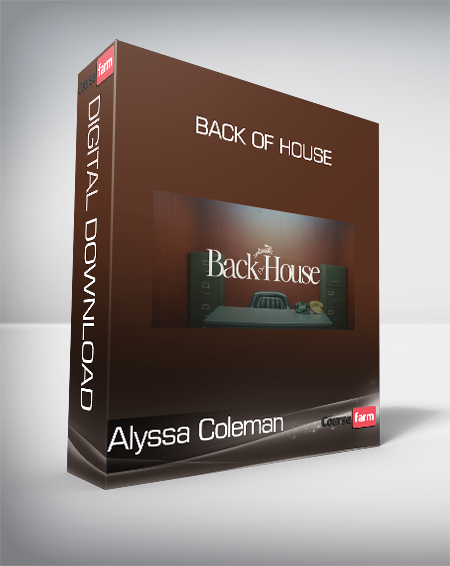 Alyssa Coleman - Back of House