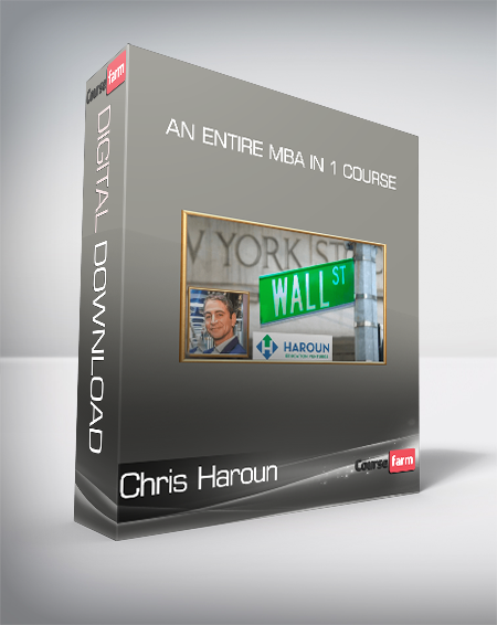 Chris Haroun - An Entire MBA in 1 Course