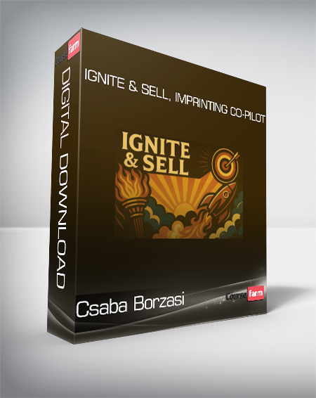 Csaba Borzasi - Ignite & Sell, Imprinting Co-Pilot