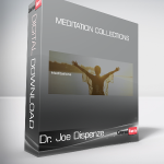 Dr. Joe Dispenze - Meditation Collections
