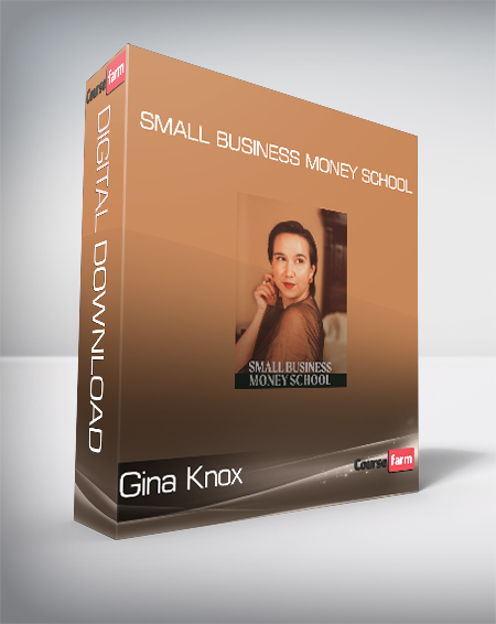 Gina Knox - Small Business Money School