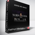 Kathryn Morrison - Words Are Wands