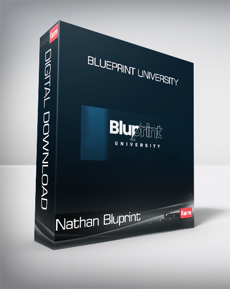 Nathan Bluprint - Blueprint University