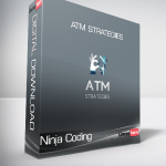 Ninja Coding - ATM Strategies