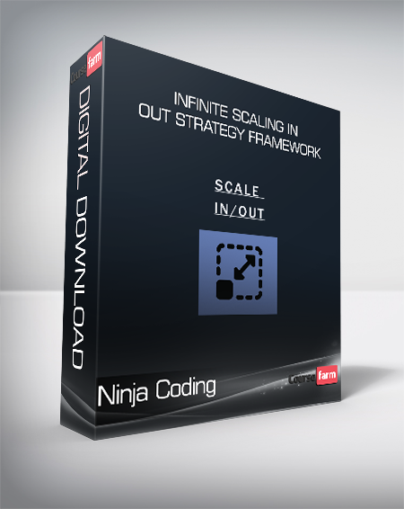 Ninja Coding - Infinite Scaling In - Out Strategy Framework