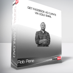 Rob Pene - Get Facebook Ad Clients Via Cold Email